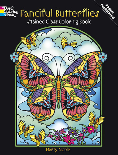 Marty Noble/Fanciful Butterflies Stained Glass Coloring Book